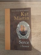 Serce i honor Kat Martin
