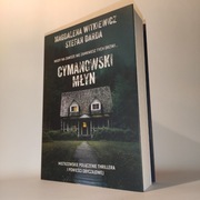 Cymanowski Młyn - Witkiewicz, Darda