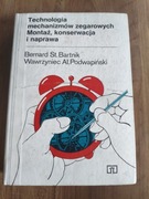 Bartnik - technologia mechanizmów zegarowych montaż konserwacja i naprawa