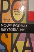 J.Bochiński, J.Zawadzki - Nowy podział terytorialny. 