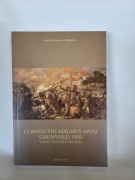 Conflictus Magnus Apud Grunwald 1410. Między historią, a tradycją