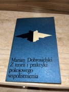 Marian Dobrosielski z teorii i praktyki pokojowego współistnienia 