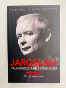 Jarosław. Tajemnice Kaczyńskiego.Michał KrzymowskI