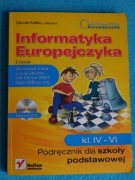 Informatyka Europejczyka. Podręcznik dla szkoły podstawowej, kl. IV - VI. 