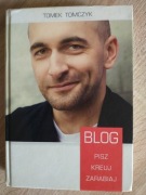 Blog Pisz Kreuj Zarabiaj - Tomek Tomczyk 