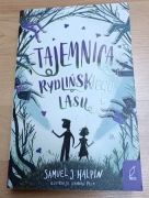 Tajemnica rydlińskiego lasu Samuel J. Halpin