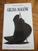 Trudi Canavan Gildia Magów. 