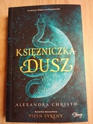 Alexandra Christo Księżniczka dusz 