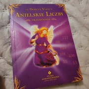 Anielskie liczby przewodnik dr. Doren Virtue