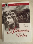 Książka Aleksander Wielki - S. Fischer - Fabian