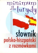 Minimum dla turystów słownik polsko-hiszpański 