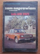 Sam naprawiam samochód Lada - Waz 21072