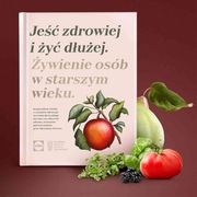 Jeść Zdrowiej i żyć dłużej OKRASA /NOWA-Folia