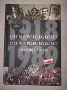 Od niepodległości do niepodległości. Adam Dziurok. Wydanie 2014