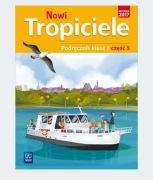 Nowi Tropiciele. Podręcznik. Klasa 3. Część 5