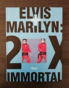 Elvis + Marilyn: 2 X Immortal Exhibition katalog