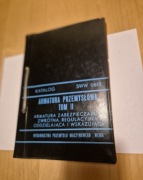 Armatura przemysłowa tom II katalog 1976r.