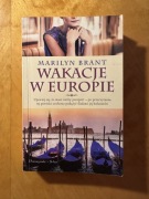 Marylin Brant, Wakacje w Europie