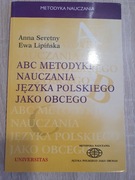 ABC METODyKI NAUCZANIA JĘZYKA POLSKIEGO JAKO OBCEGO