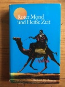 Roter mond und heisse zeit - H. Kaufmann