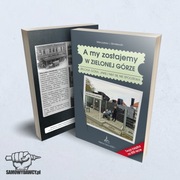 GAWĘDY SENTYMENTALNE Z ZIELONEJ GÓRY, KTÓRE CIĘ ZADZIWIĄ