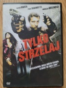 Film DVD Tylko strzelaj