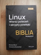Książka Linux Wiersz poleceń i skrypty powłoki Biblia wydanie IV, Blum