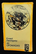 Ernest Hemingway - 49 opowiadań zbiór