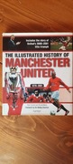 The Illustrated History Of MANCHESTER UNITED 