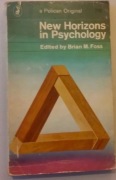 New Horizons in Psychology Brian M. Foss Pelican