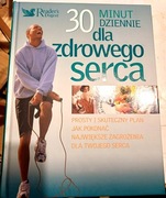 30 minut dziennie dla zdrowego serca,br. śladów używ.