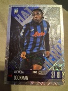 TOPPS MATCH ATTAX EXTRA 2025 HAT-TRICK HERO 332 ADEMOLA LOOKMAN ATALANTA