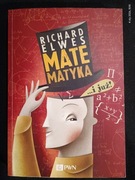 Matematyka Richard Elwes, PWN 2017, stan BDB-/DB+