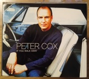 PETER COX If You Walk Away