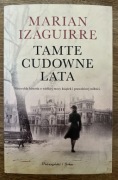 Marian Izaguirre-  Tamte cudowne lata