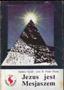 Jezus jest Mesjaszem - Emilien Tardif Jose H. Prado Flores