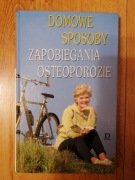 Domowe sposoby zapobiegania osteoporozie - opr.zb 