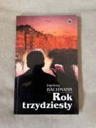 Rok trzydziesty - Ingeborg Bachmann [UNIKAT] 