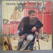 Frank Wess - I Hear Ya Talkin'