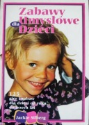 J. Silberg Zabawy umysłowe dla dzieci od 1-3 lat