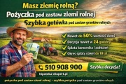 Pożyczka pod zastaw ziemi rolnej – szybka gotówka bez sprzedaży ziemi 