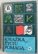 Książka w życiu pomaga / Wypisy dla klasy VI