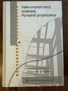 Hale o konstrukcji stalowej Poradnik projektanta 