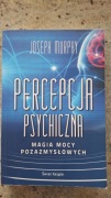 Percepcja psychiczna Joseph Murphy