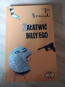 Załatwić Billy'ego, Jo Brand 