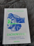 Robert M . Sapolsky ksiazka zachowuj sie