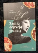 Rene Karabasz, Zanim dojrzeją granaty NOWA
