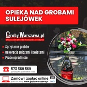 Opieka nad grobami Sulejówek, sprzątanie grobów