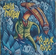 David MURRAY  Fo deuk revue (Amiri Baraka)-1997