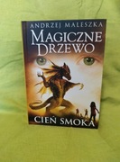 Magiczne Drzewo. Cień smoka. Andrzej Maleszka